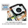 CPU FAN REPLACEMENT & COOLING SYSTEM MAINTENANCE